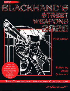 Cyberpunk - Blackhand's Street Weapons 2020