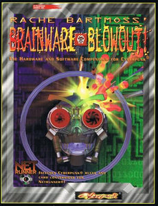 Cyberpunk - Brainware Blowout